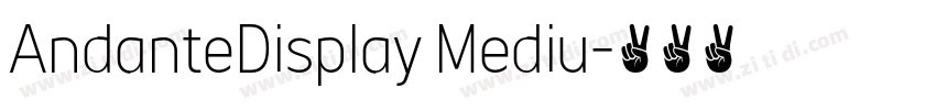 AndanteDisplay Mediu字体转换